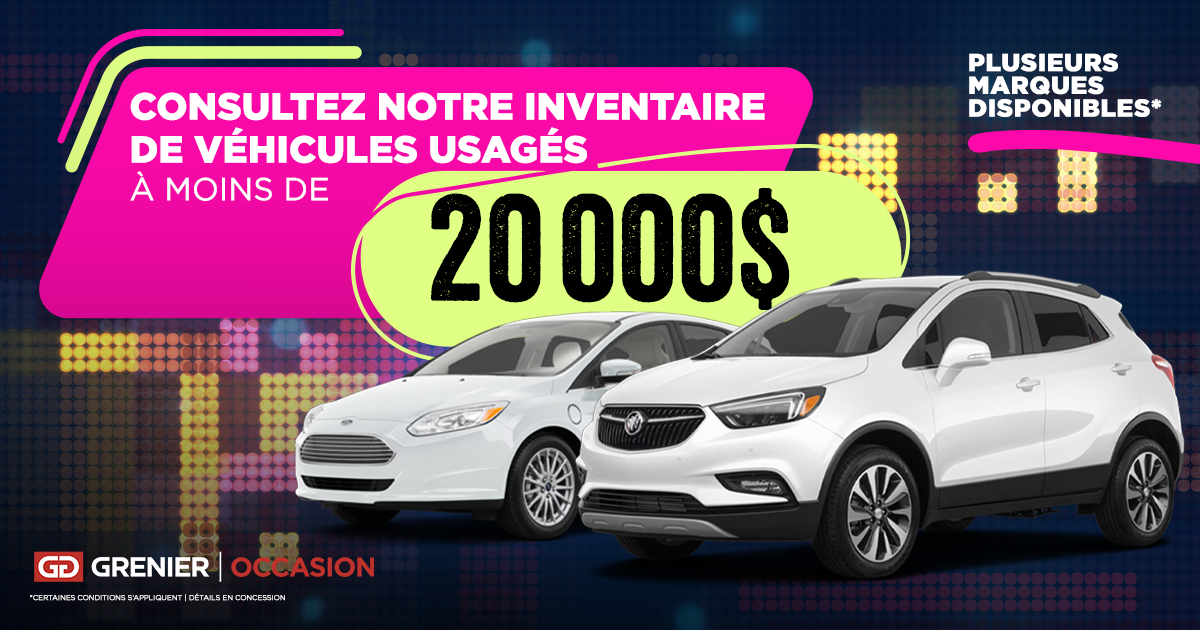 INVENTAIRE À MOINS DE 20 000$ !