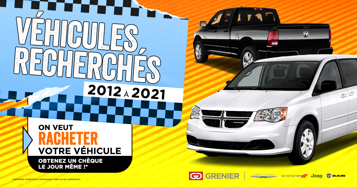 VÉHICULES RECHERCHÉS !