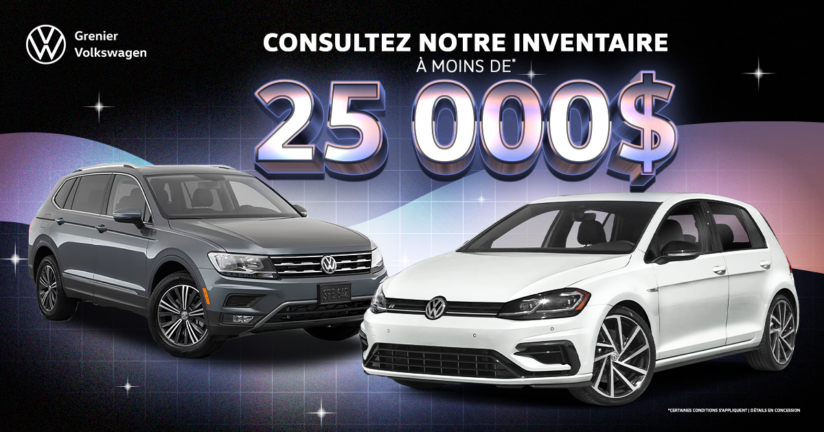 INVENTAIRE À MOINS DE 25 000$ !