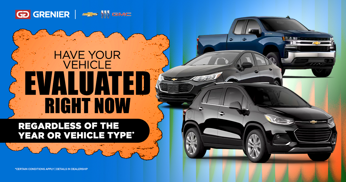 EVALUATE YOUR VEHICLE !