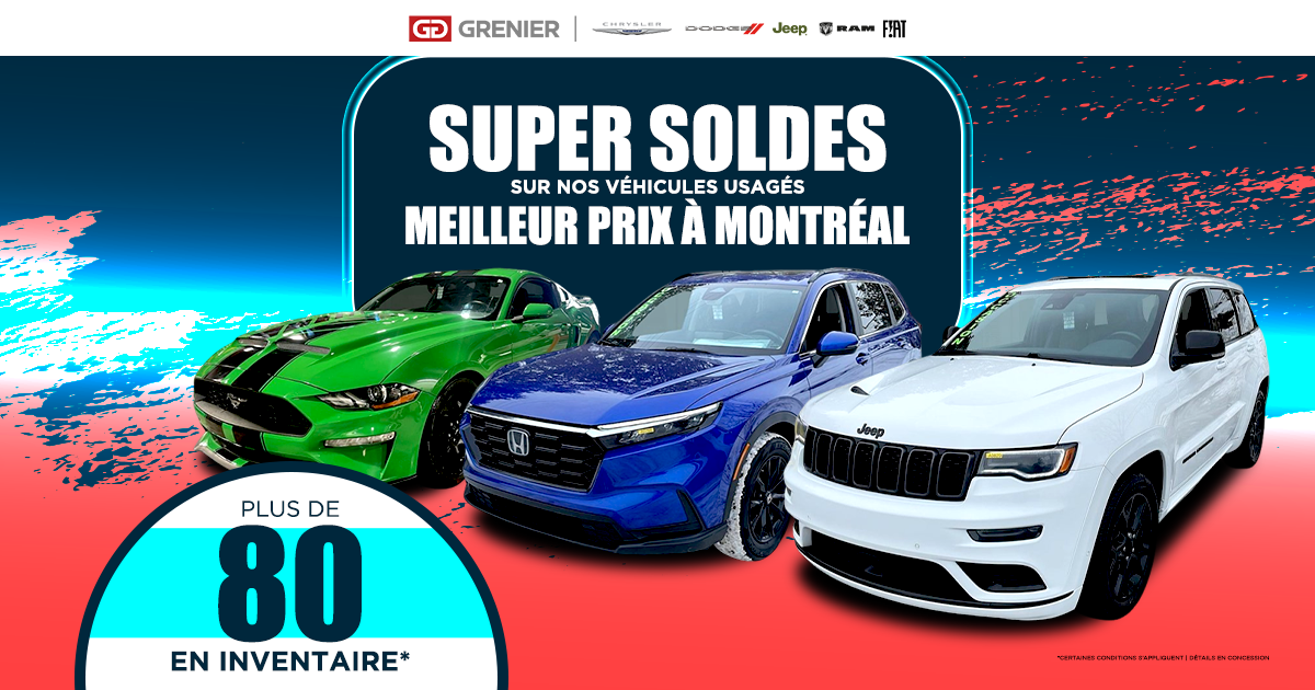 SUPER SOLDES SUR NOS VÉHICULES USAGÉS !