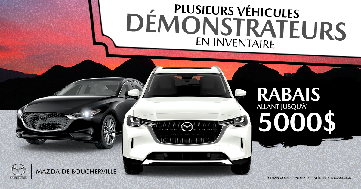 PLUSIEURS DÉMONSTRATEURS DISPONIBLES !