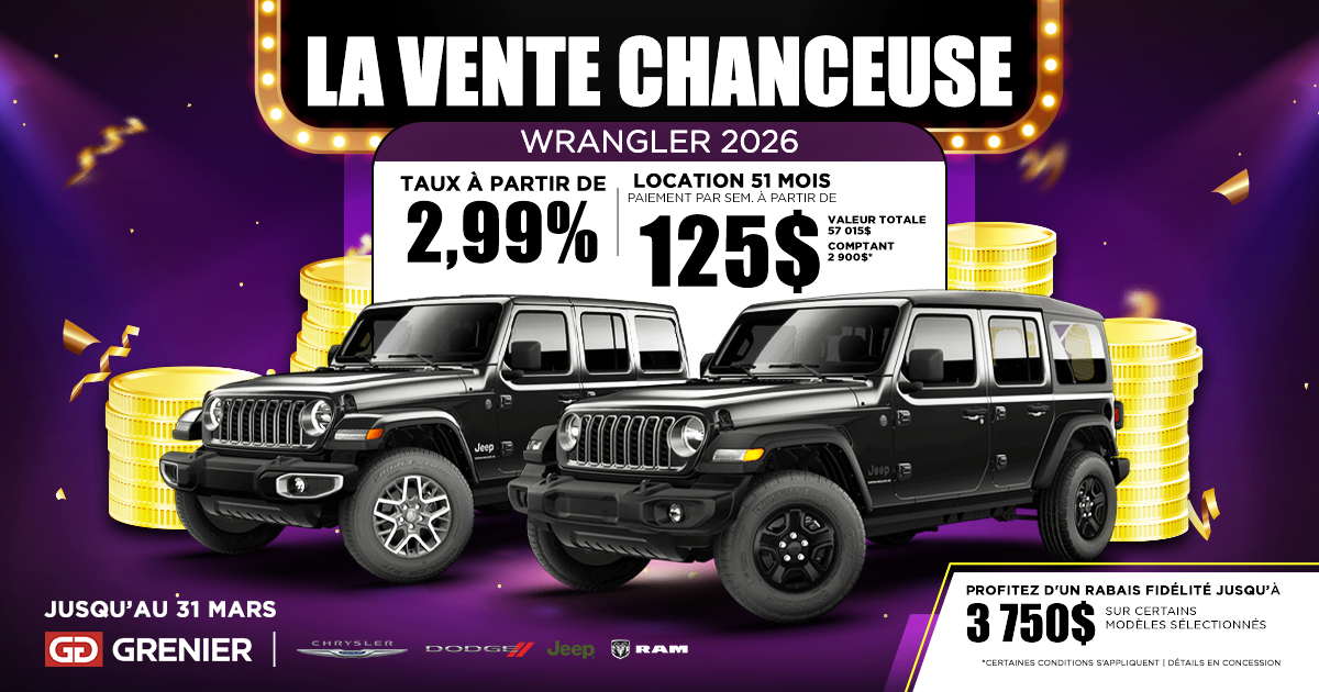 LA VENTE CHANCEUSE SUR NOS WRANGLER 2026 !