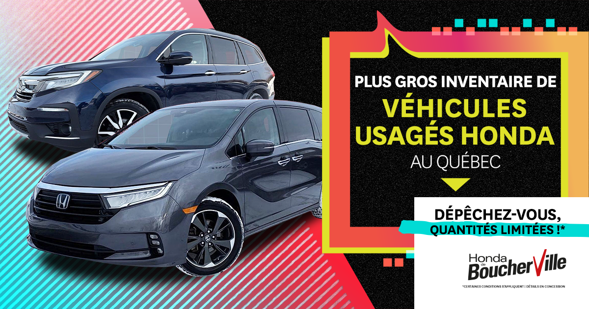 PLUS GRAND INVENTAIRE DE VÉHICULES HONDA  USAGÉS !