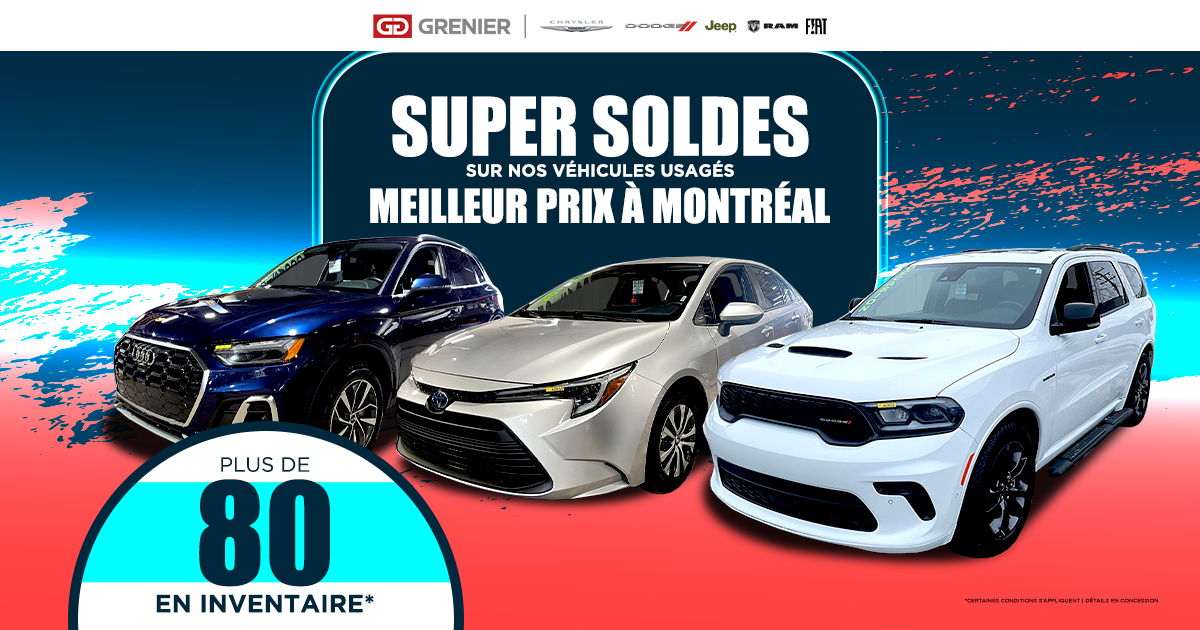SUPER SOLDES SUR NOS VÉHICULES USAGÉS !
