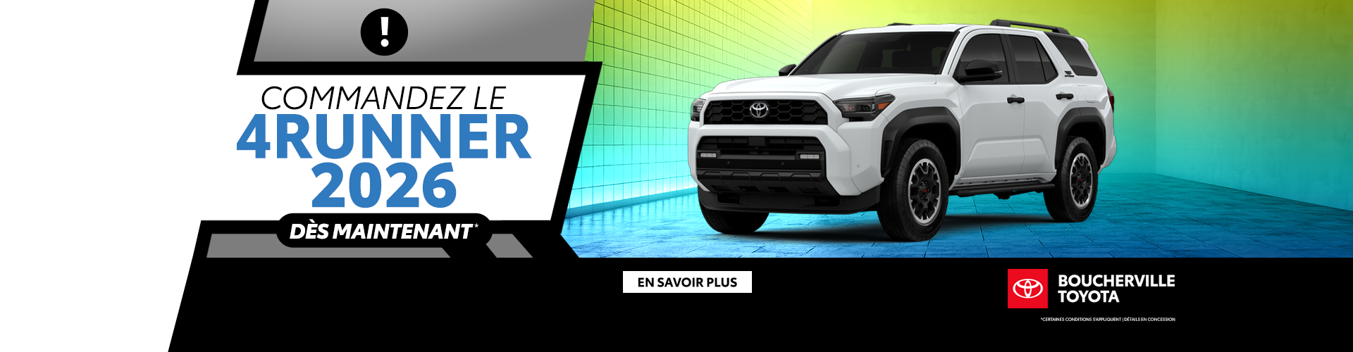 COMMANDEZ LE 4RUNNER 2026 !