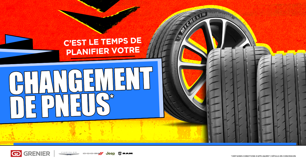 C'EST LE TEMPS DE PLANIFIER VOTRE CHANGEMENT DE PNEUS !