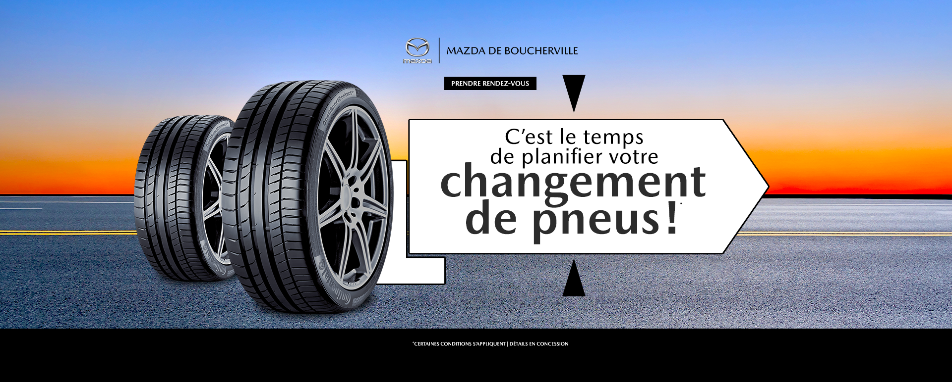 C'EST LE TEMPS DE PLANIFIER VOTRE CHANGEMENT DE PNEUS ! C'EST LE TEMPS DE PLANIFIER VOTRE CHANGEMENT DE PNEUS !