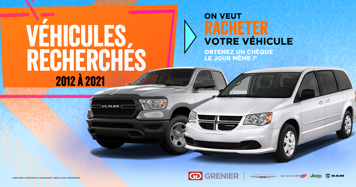 VÉHICULES RECHERCHÉS !