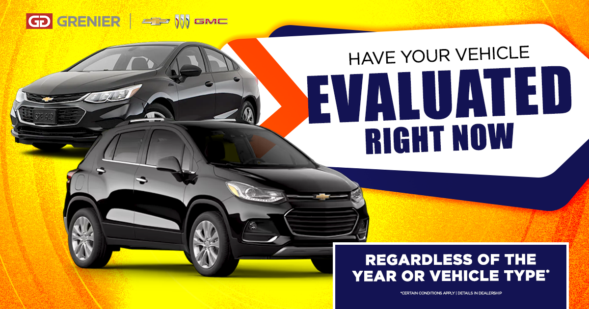 EVALUATE YOUR VEHICLE !