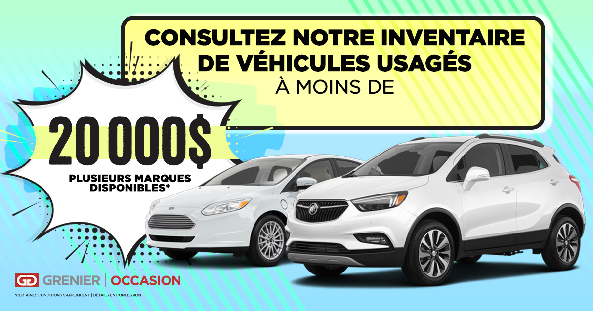 INVENTAIRE À MOINS DE 20 000$ !