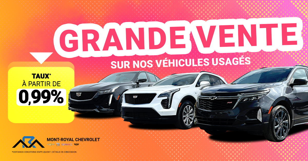 GRANDE VENTE SUR NOS VÉHICULES USAGÉS !