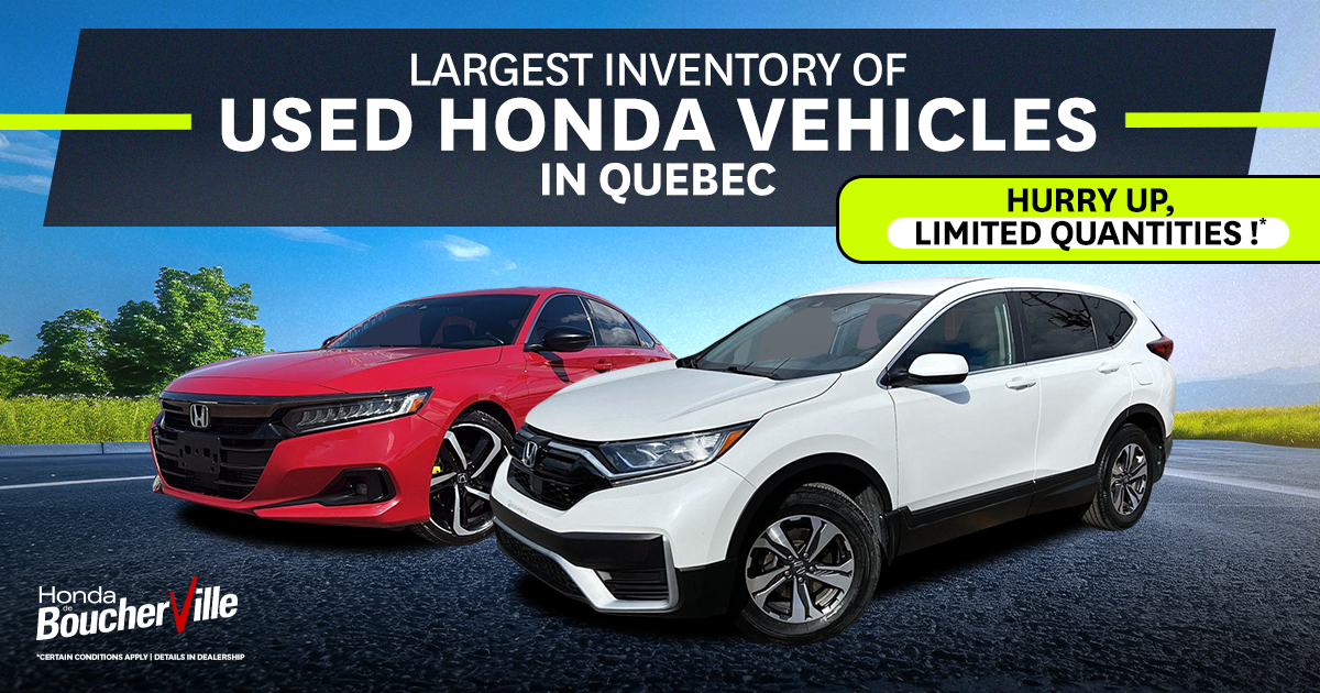 LARGEST INVENTORY OF USED HONDA VEHICLES !