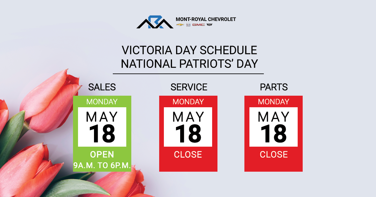Victoria Day Schedule