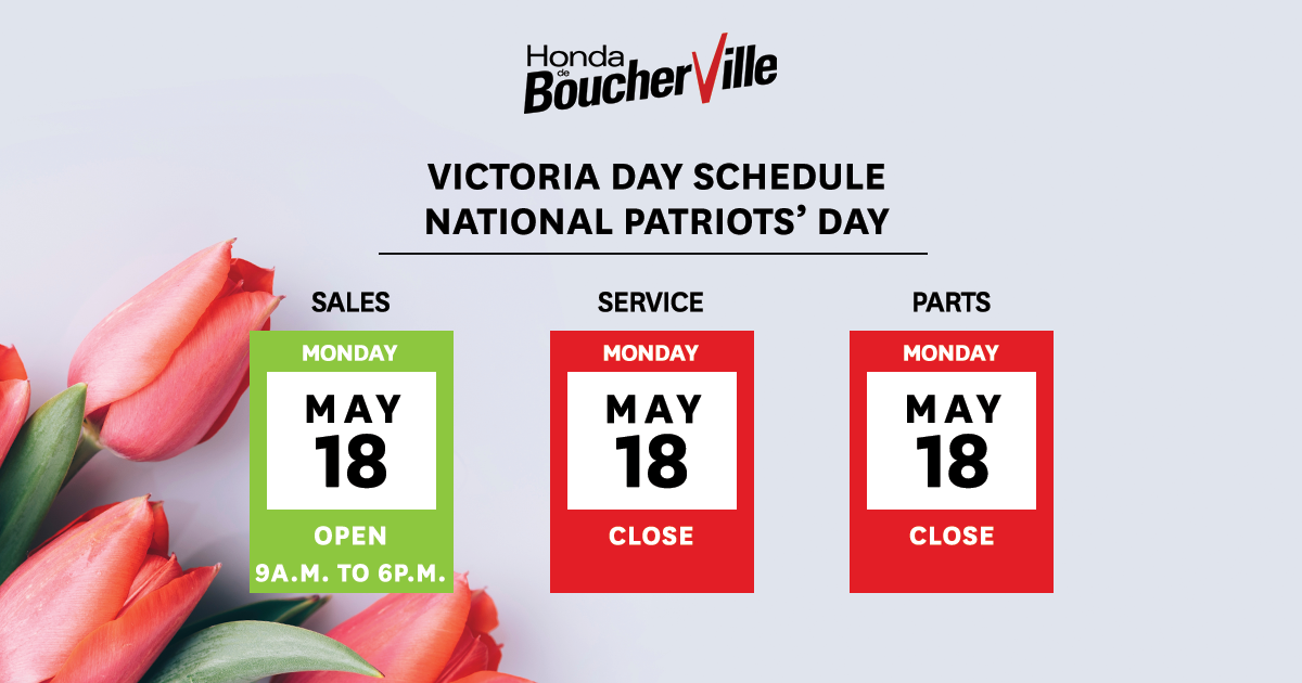 Victoria Day Schedule