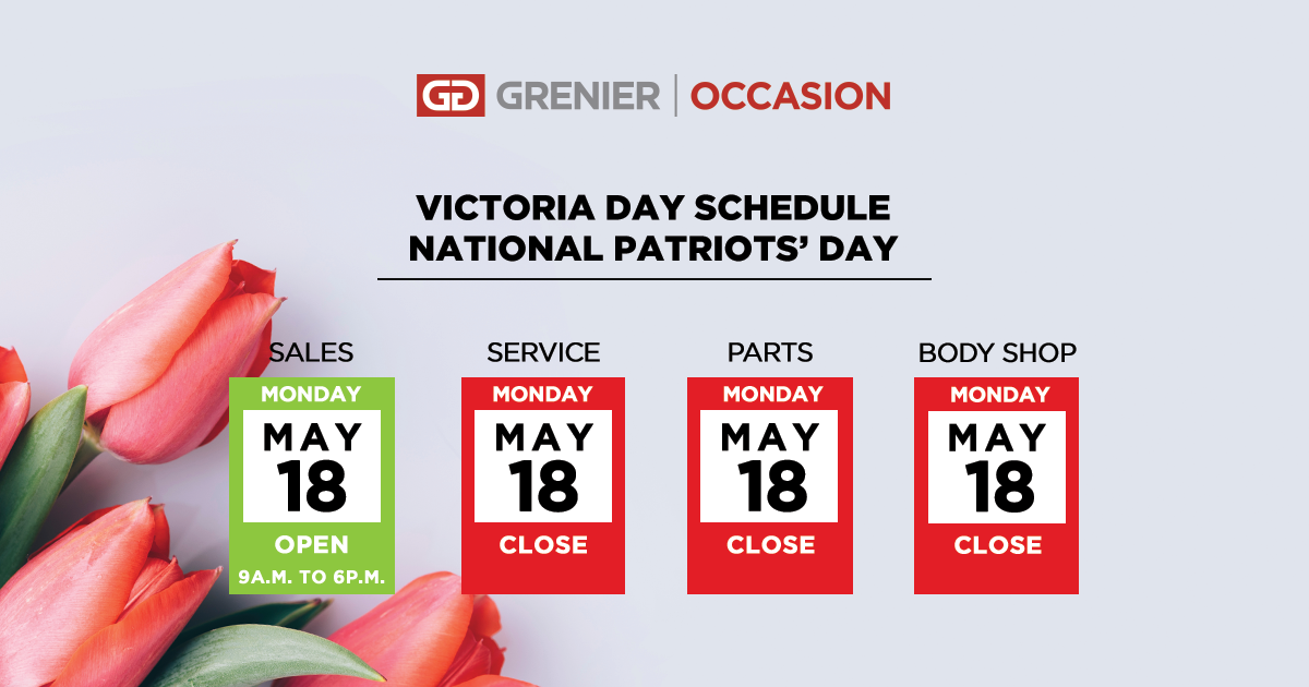 Victoria Day Schedule
