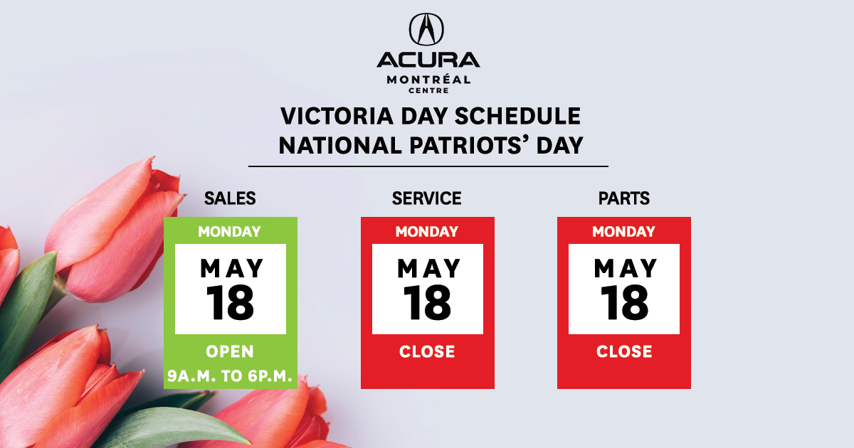 Victoria Day Schedule