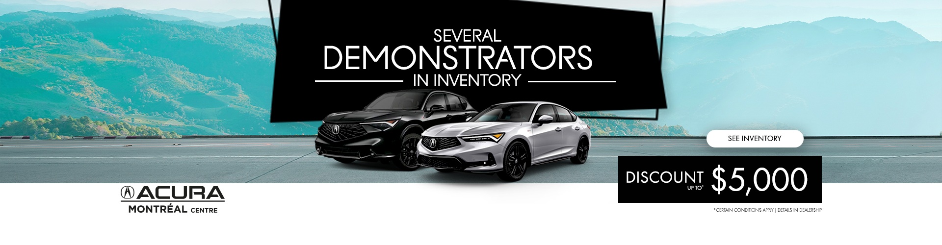 SEVERAL DEMONSTRATORS VEHICULES AVAILABLE !