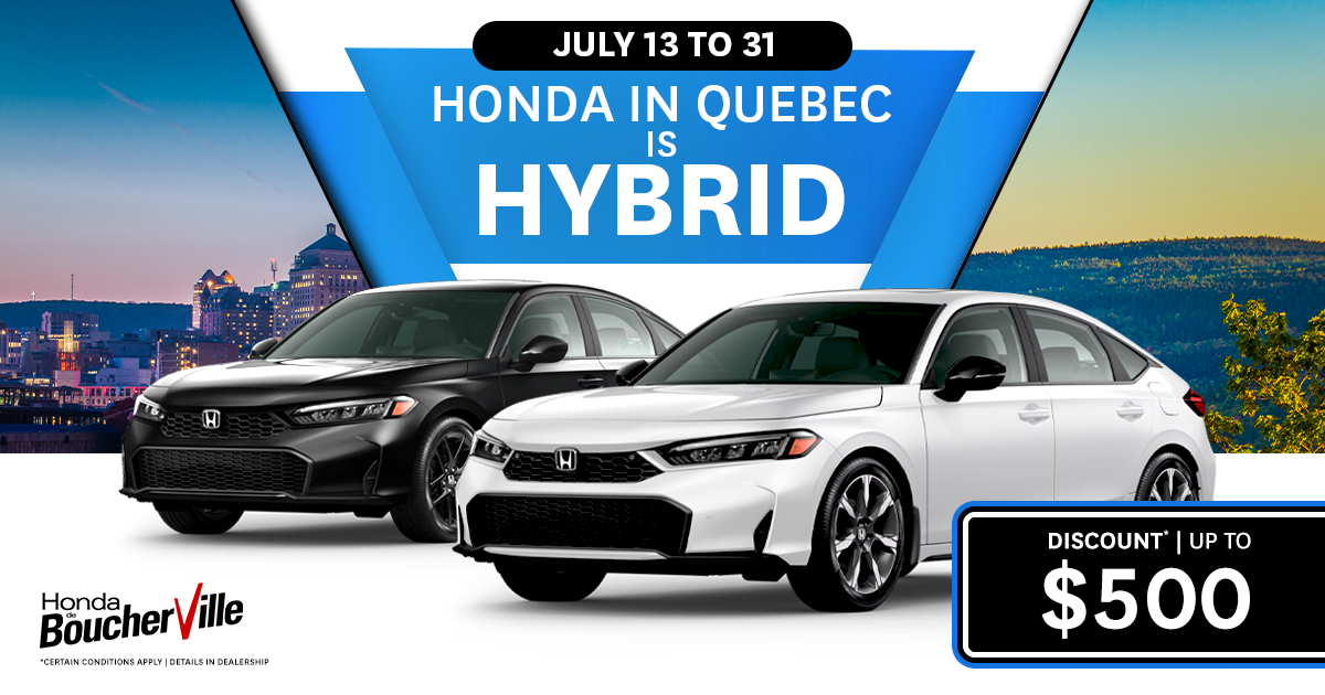 HONDA IN QUEBEC IS HYBRID !