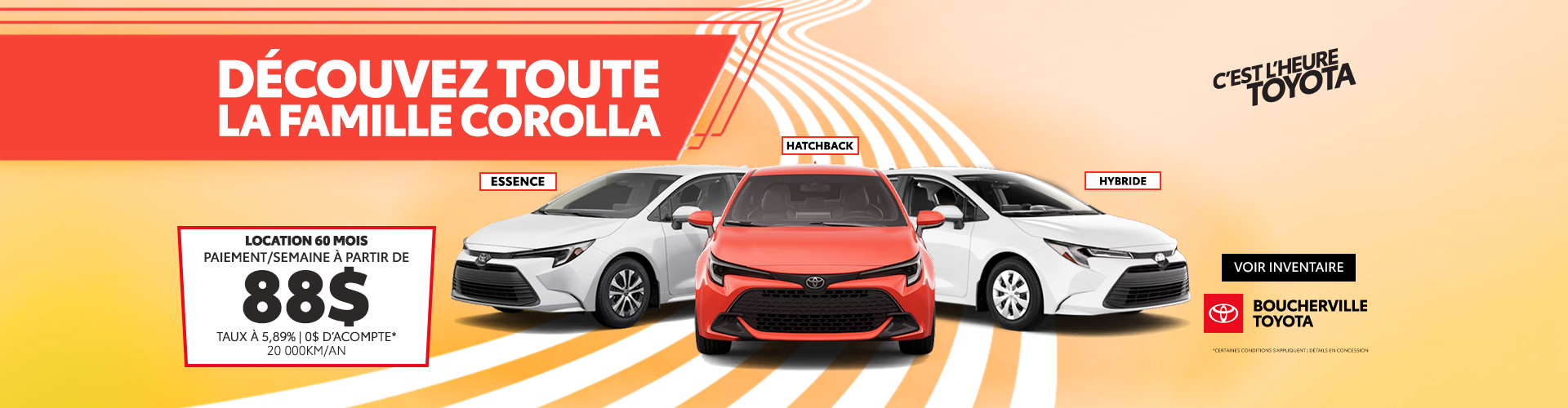 CHOISISSEZ LA COROLLA QUI VOUS CONVIENT !