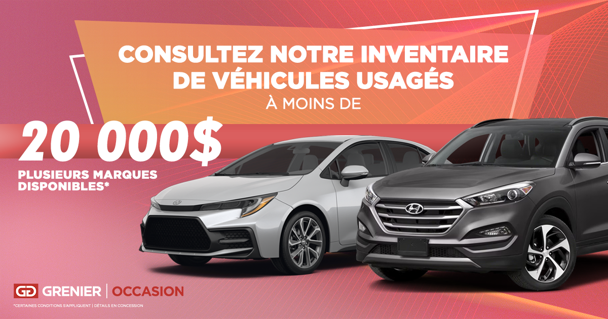 INVENTAIRE À MOINS DE 20 000$ !
