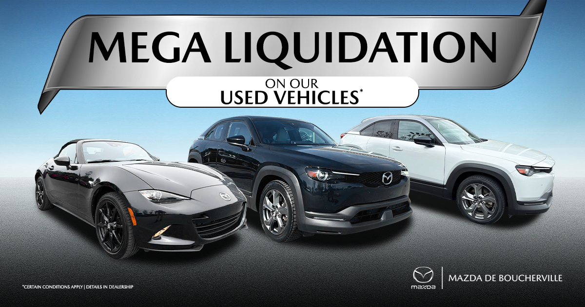 MEGA LIQUIDATION ON OUR USED VEHICLES !