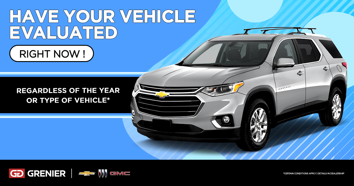 GET YOUR VEHICLE EVALUATED !