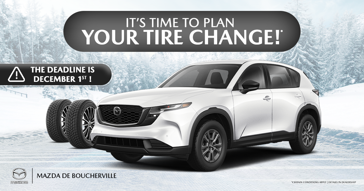 IT'S TIME TO PLAN YOUR TIRE CHANGE !
