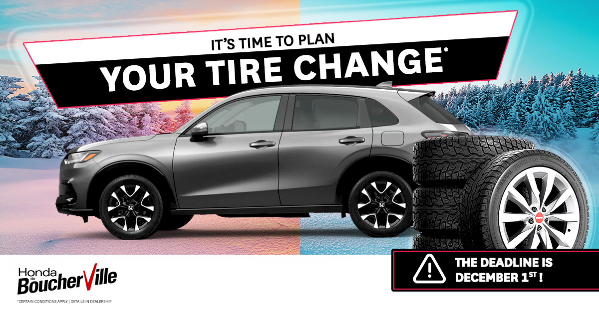 IT'S TIME TO PLAN YOUR TIRE CHANGE !