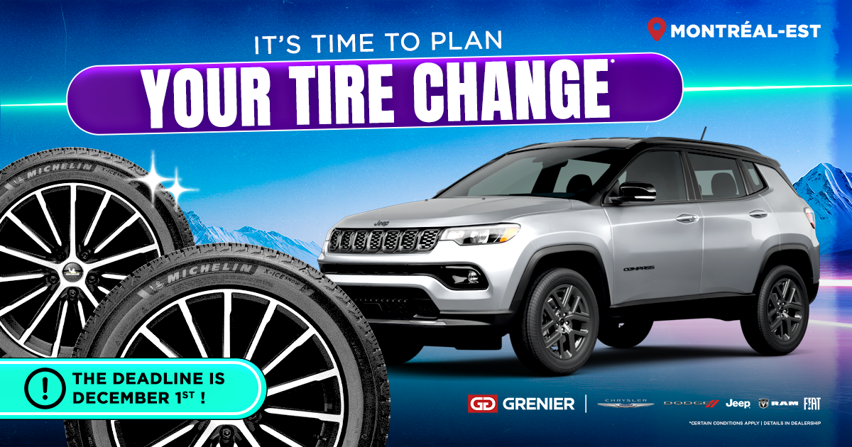IT'S TIME TO PLAN YOUR TIRE CHANGE !