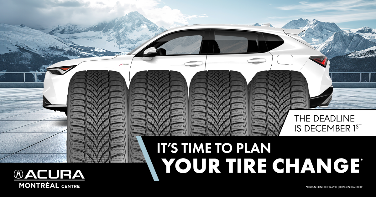 IT'S TIME TO PLAN YOUR TIRE CHANGE !