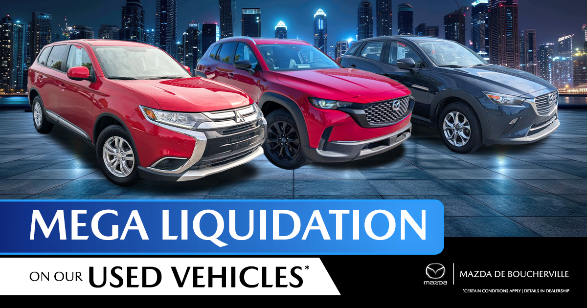 MEGA LIQUIDATION ON OUR USED VEHICLES !