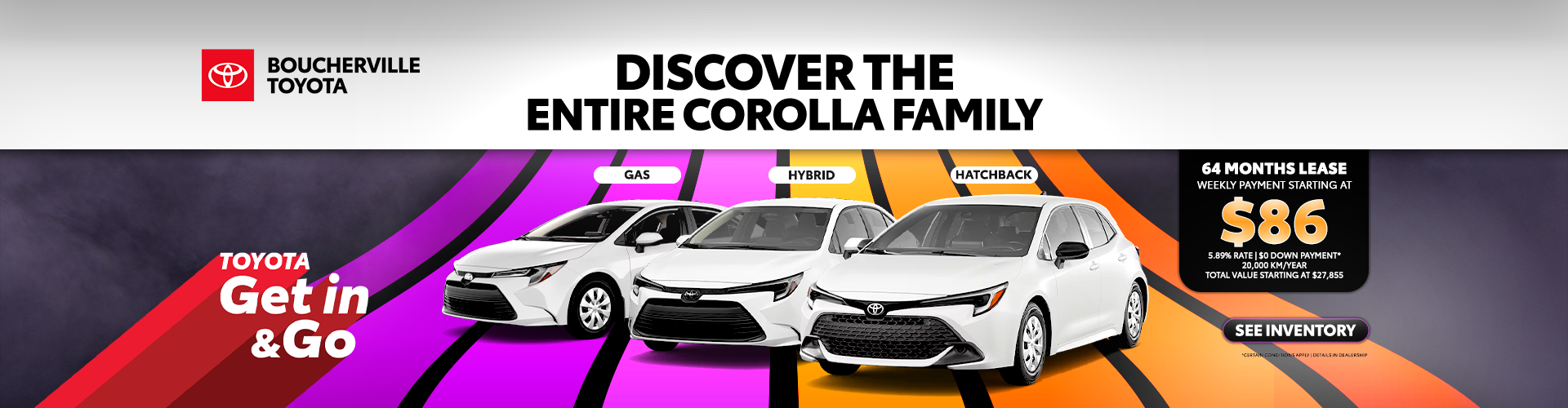 DISCOVER THE ENTIRE COROLLA FAMILY ! DISCOVER THE ENTIRE COROLLA FAMILY !