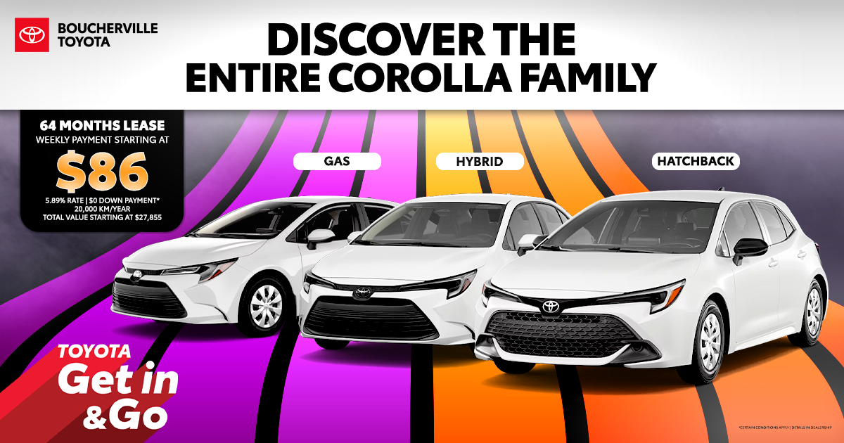 DISCOVER THE ENTIRE COROLLA FAMILY !