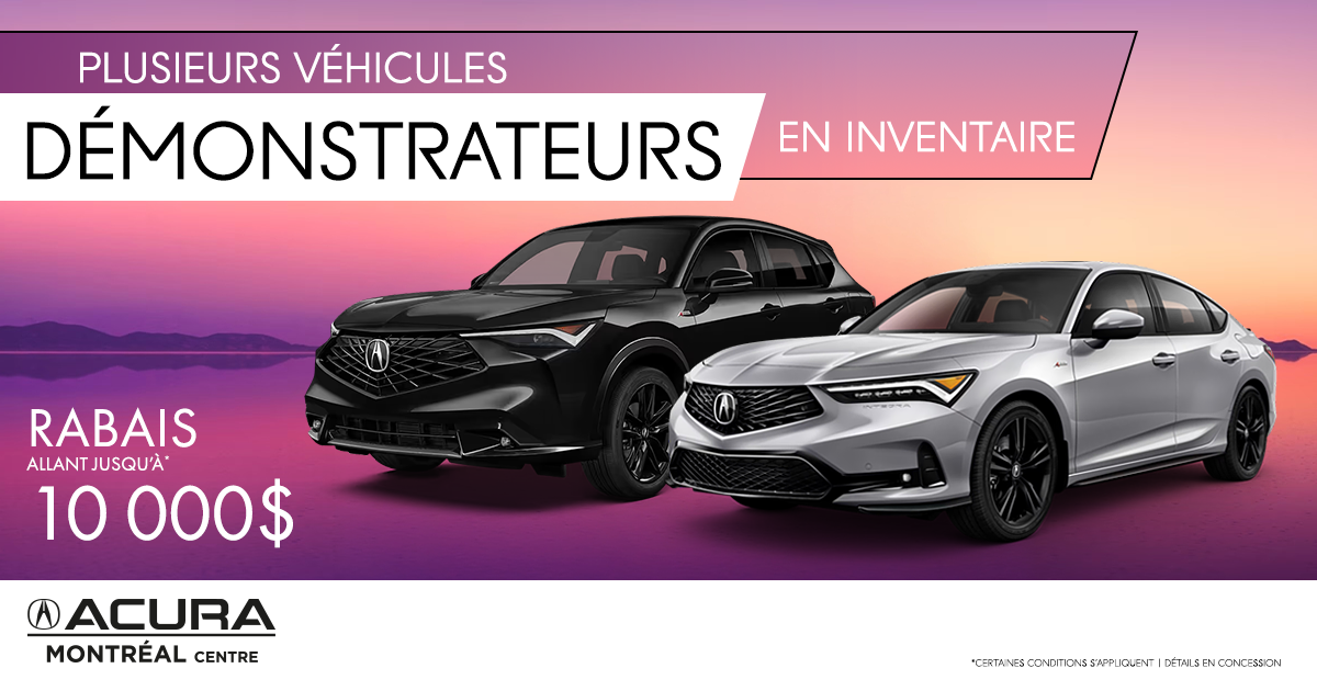 PLUSIEURS DÉMONSTRATEURS DISPONIBLES !