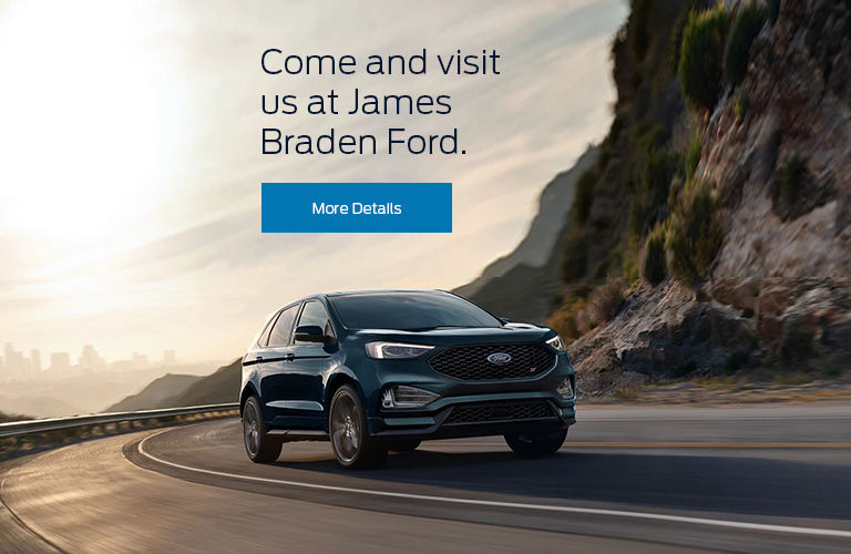 Come and visit us at James Braden Ford.