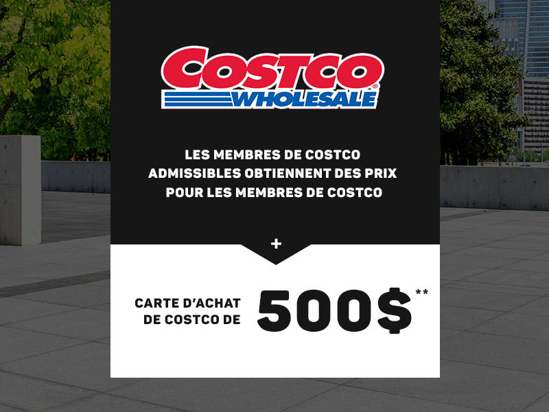 L'offre Costco est de retour!