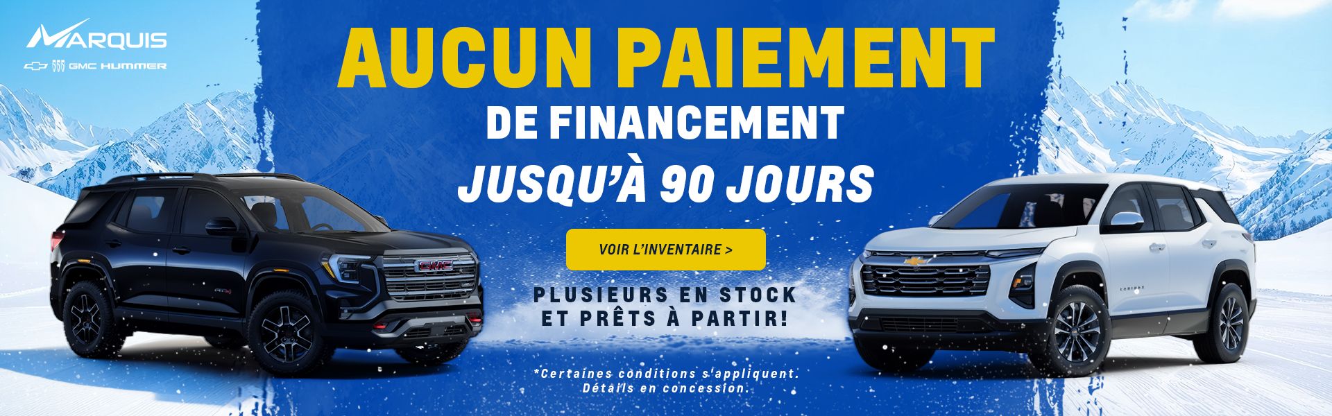 Aucun paiement de financement jusqu'à 90 jours