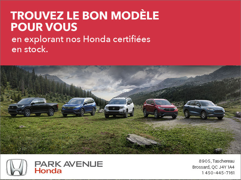 Trouvez la Honda pour vous