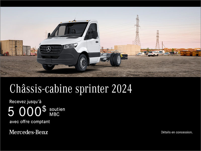 Châssis-Cabine Sprinter 2024 au comptant