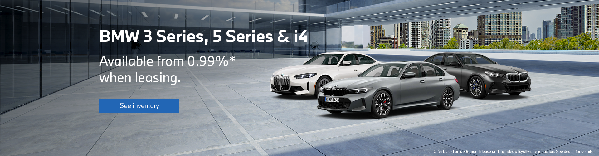 Lease rate 3 Series, 5 Series & i4