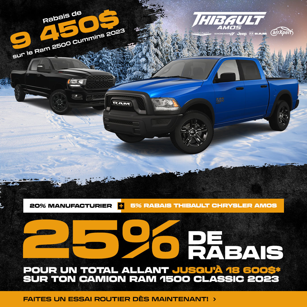 Le 25% de rabais sur nos Ram 1500 Classic se poursuit !