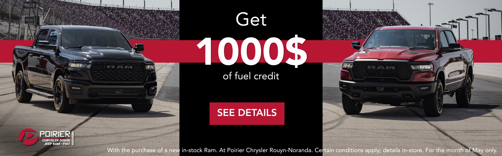 Poirier Chrysler pays for the first tank of your 2026 Ram!