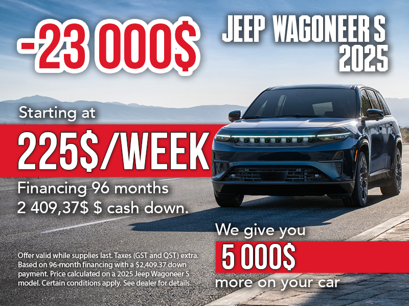 Legendary Deal: Drive Home the 2025 Jeep Wagoneer S with Up to $23,000 in Savings!