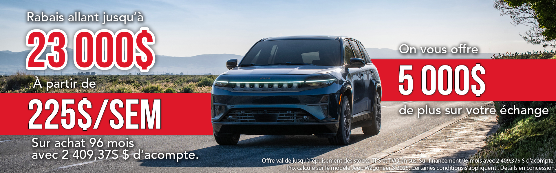 Offre Légendaire : Offrez-vous le Jeep Wagoneer S 2025 avec jusqu'à 23 000 $ de rabais