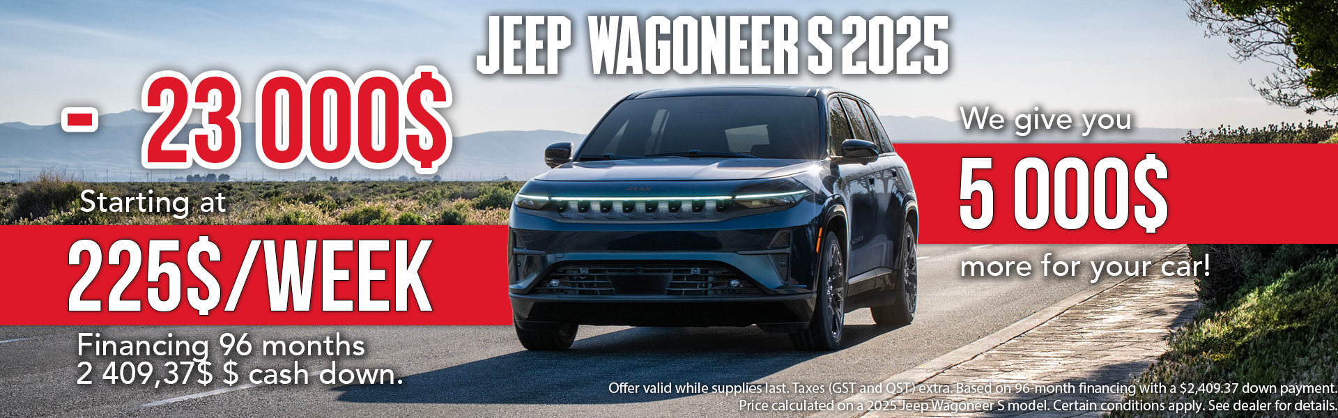 Legendary Deal: Drive Home the 2025 Jeep Wagoneer S with Up to $23,000 in Savings