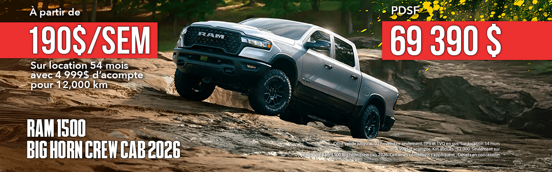 Ram 1500 Big Horn Crew Cab : seulement 190$ par semaine