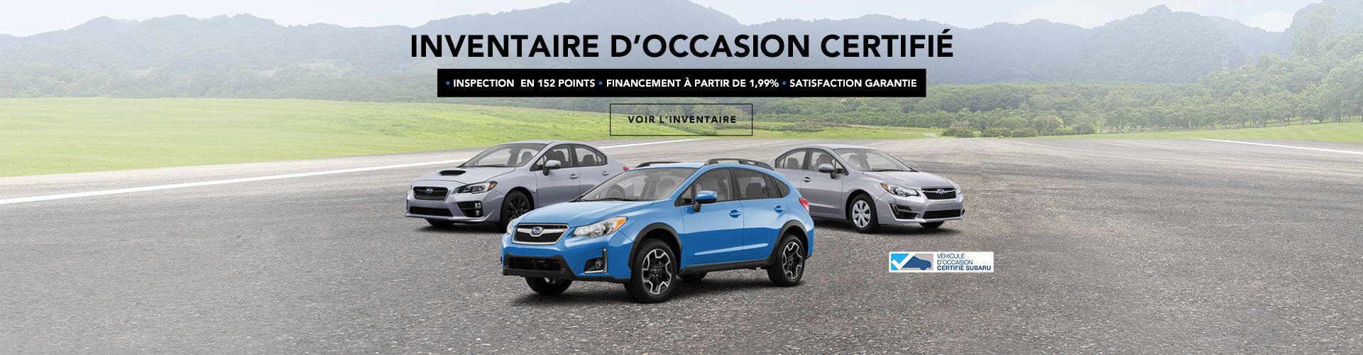 Véhicules d'occasion certifiés Subaru