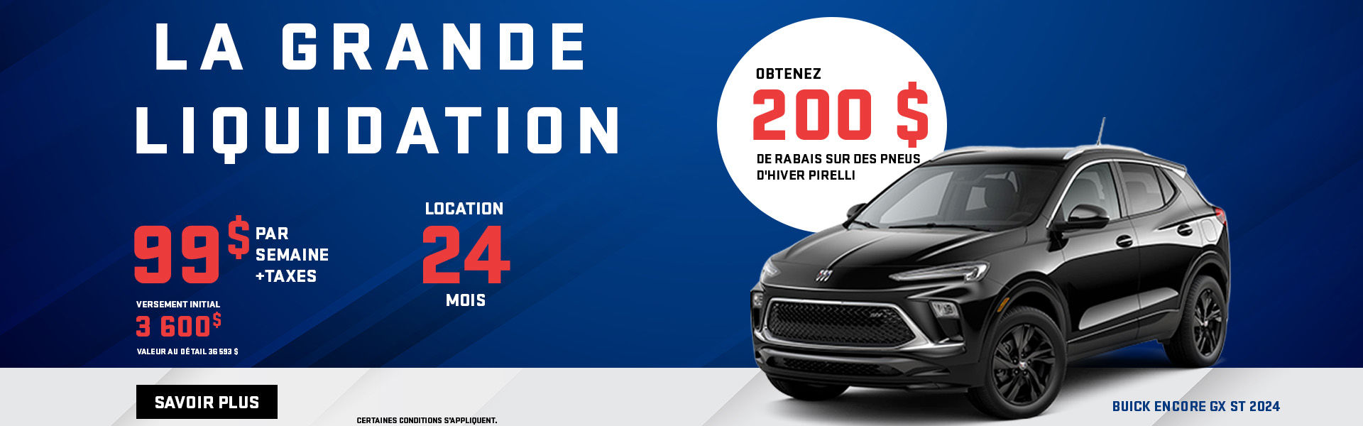 La grande liquidation Encore GX ST 2024