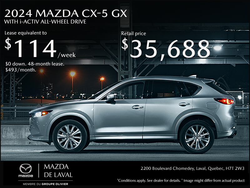 Mazda de Laval Get the 2024 Mazda CX5!